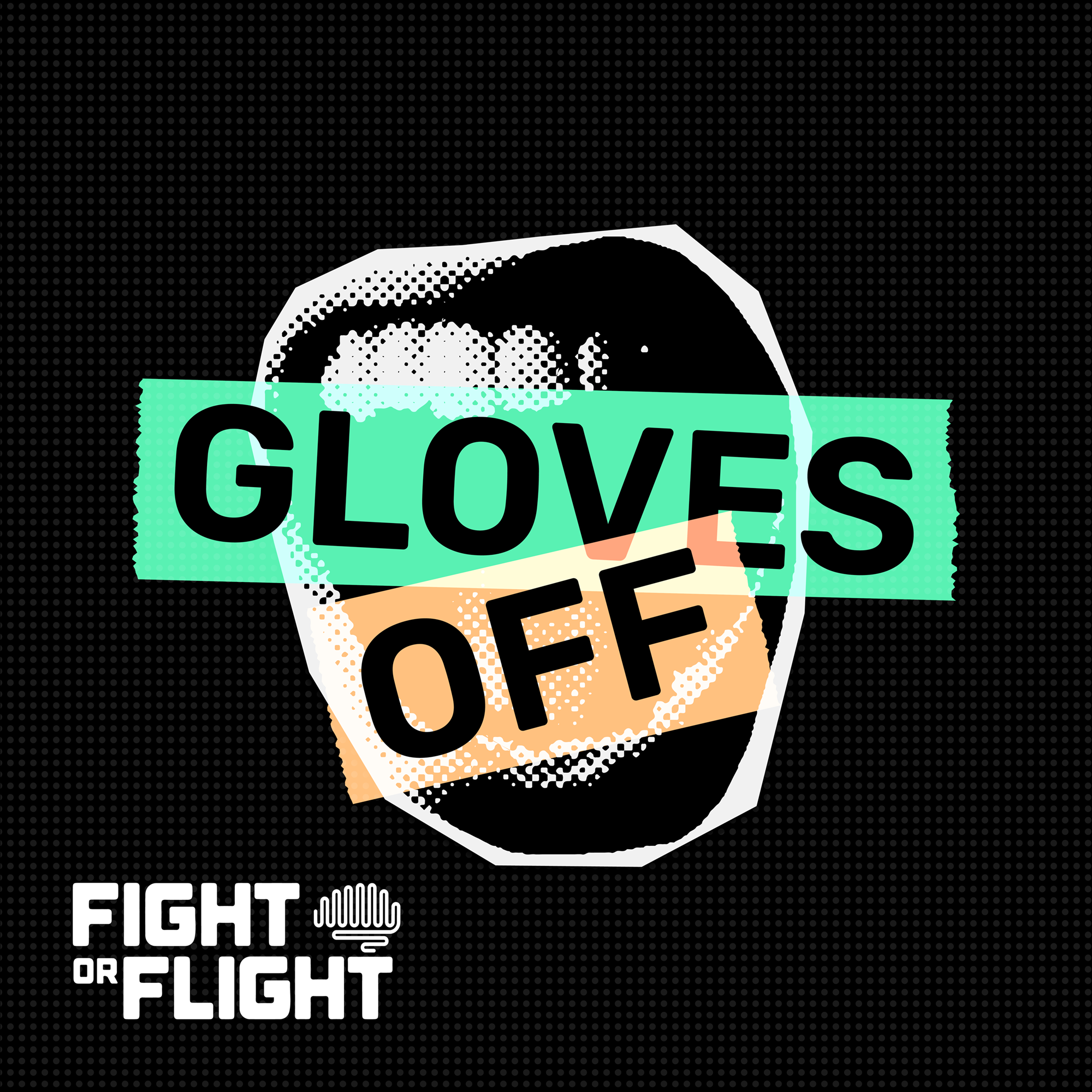 Gloves Off