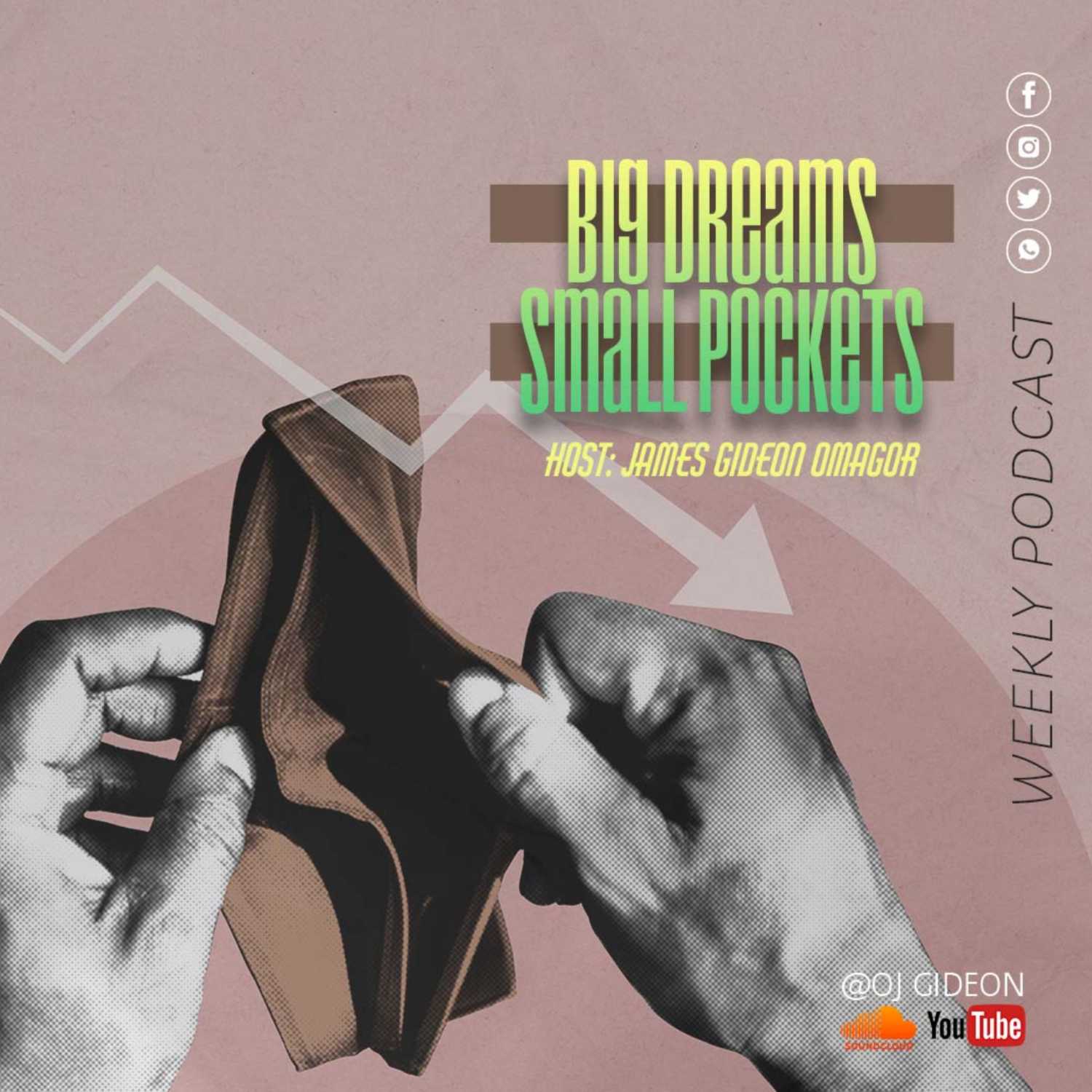 Big Dreams Small Pockets podcast artwork