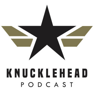 Lessons from Knucklehead Podcast