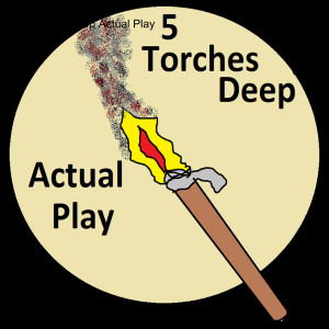 5 Torches Deep Actual Play - Episode 18 - Caves of Chaos