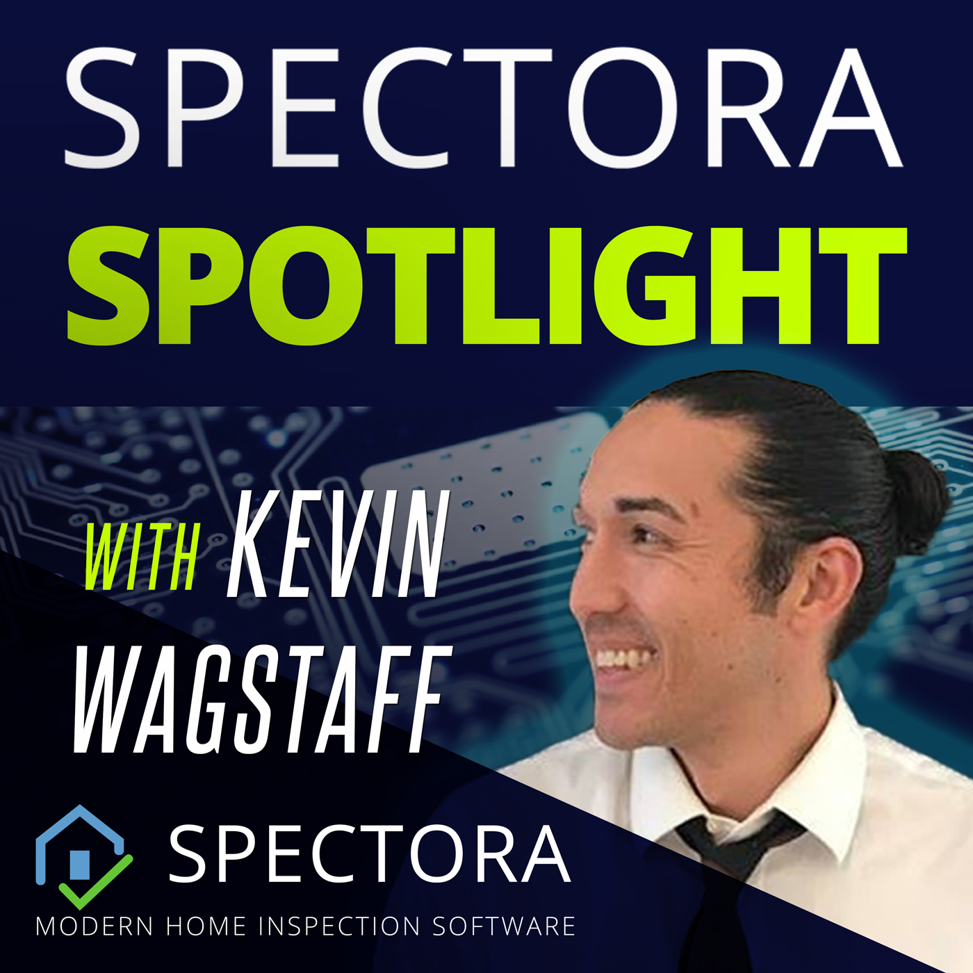 Spectora Spotlight with Kevin Wagstaff