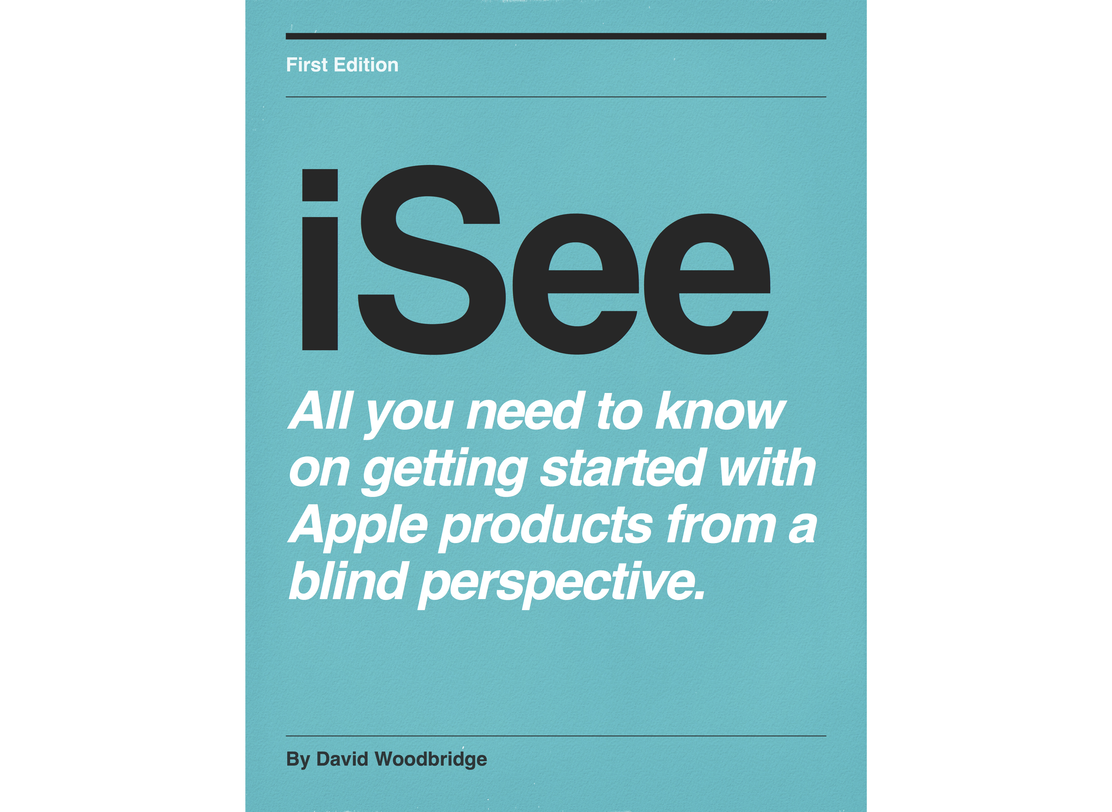 iSee – Using various technologies from a blind persons perspective.