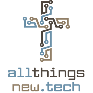 AllThingsNew.Tech Podcast