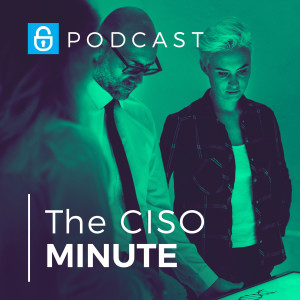 Episode 59: CISO Salaries on The Rise