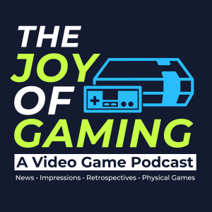 The Joy of Gaming Podcast, Episode 78 - Next-Gen Console Chat and The Game Awards 2020