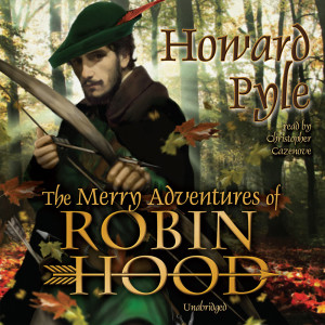 01 – How Robin Hood Came to be an Outlaw