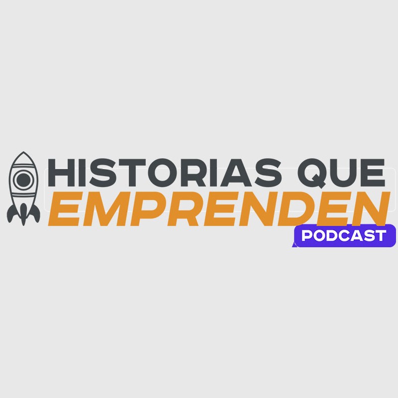 HISTORIAS QUE EMPRENDEN