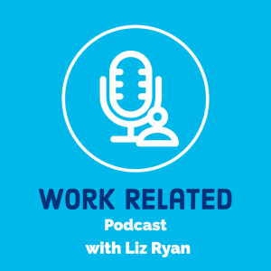 The Truth About Work Podcast Episode 45 "How do I create a career vision?'"