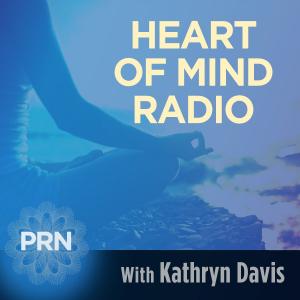 Heart of Mind Radio - 08.19.17