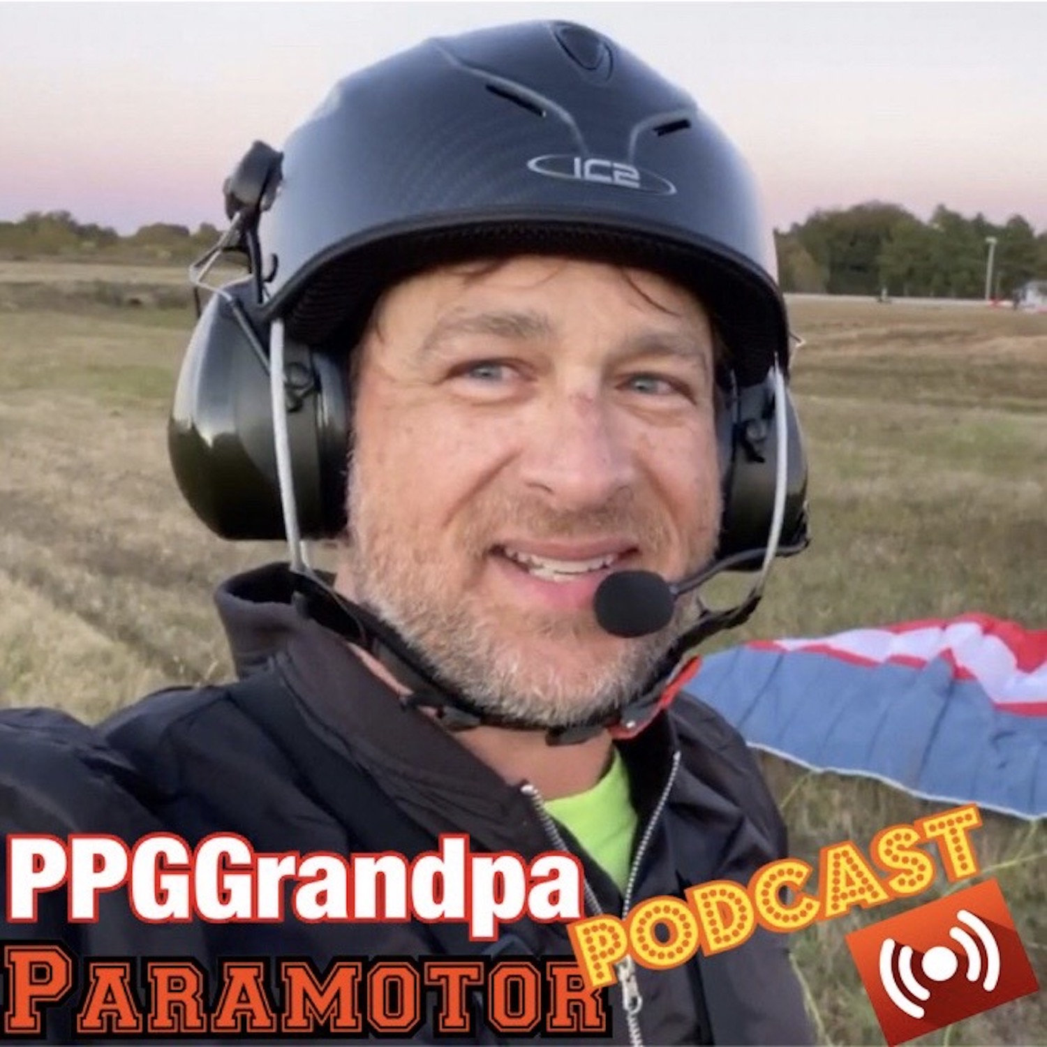 PPG Grandpas Paramotor Podcast