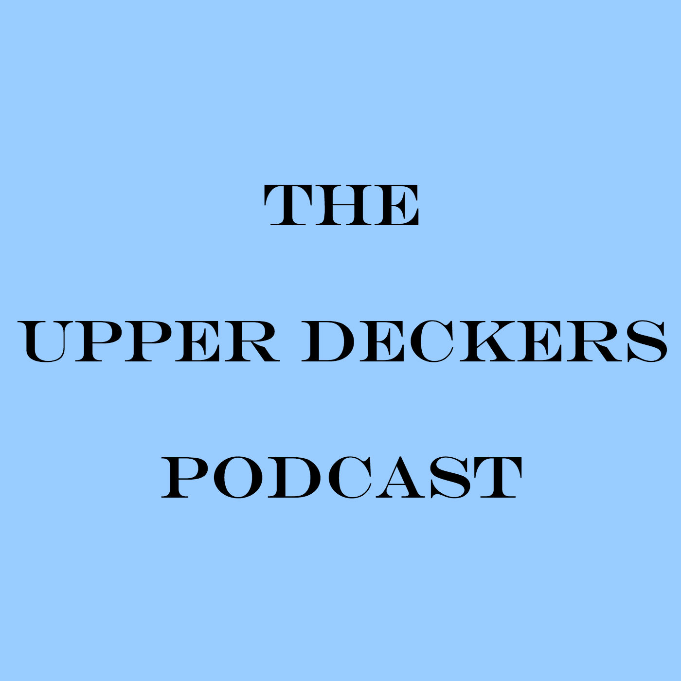 Upper Deckers