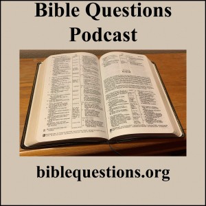 Bible Questions Episode 91 (The Woman‘s Role part 2)