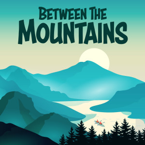 Ep.82 - Between The Mountains Christmas Special 2020