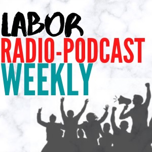 Labor Radio; Building Bridges; Grit NorthWest; Brain Labor Report; CTU Speaks!; Activate L!ve; Tales of the Resistance