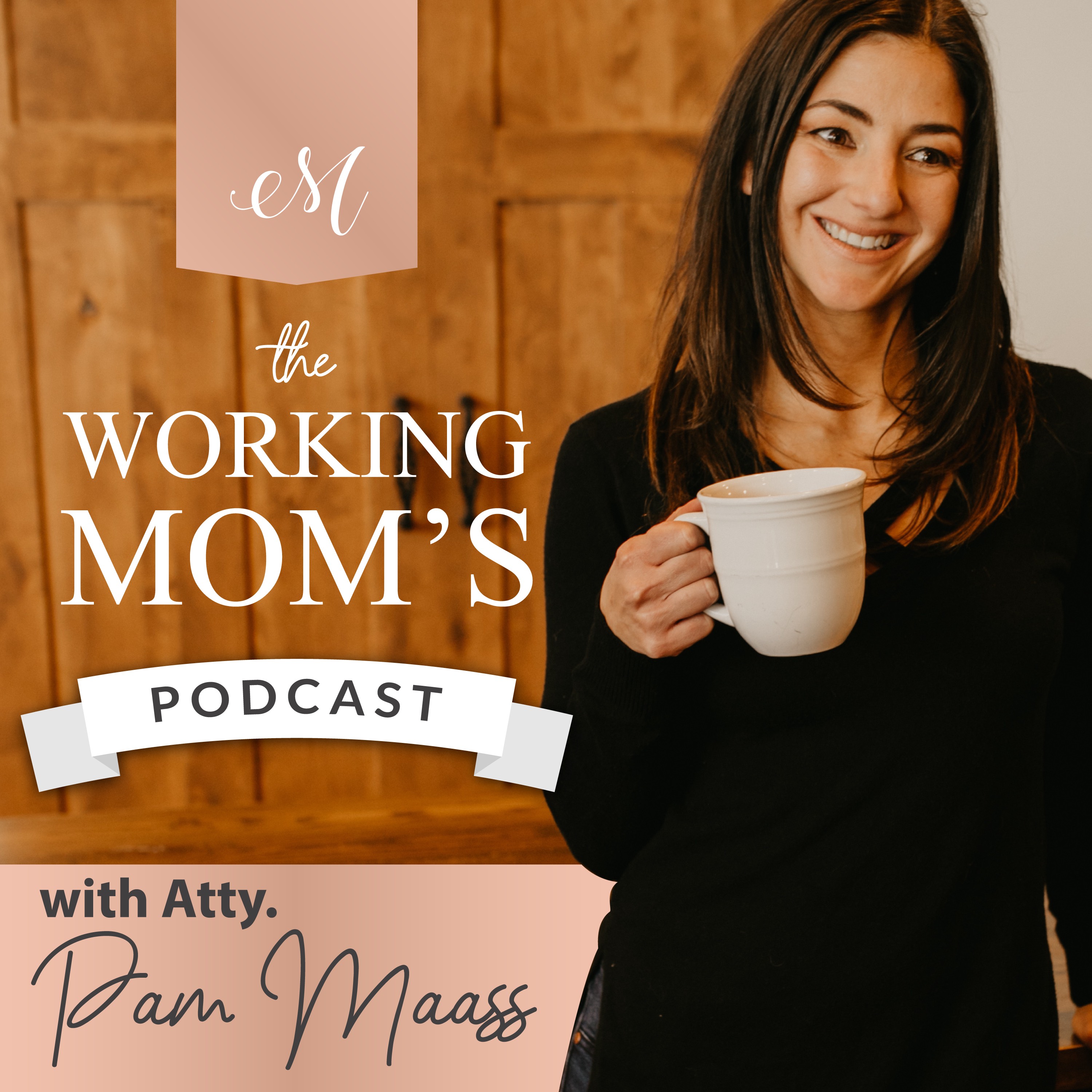 The Working Mom's Podcast