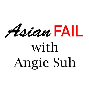 Asian Fail Cheryl Mann