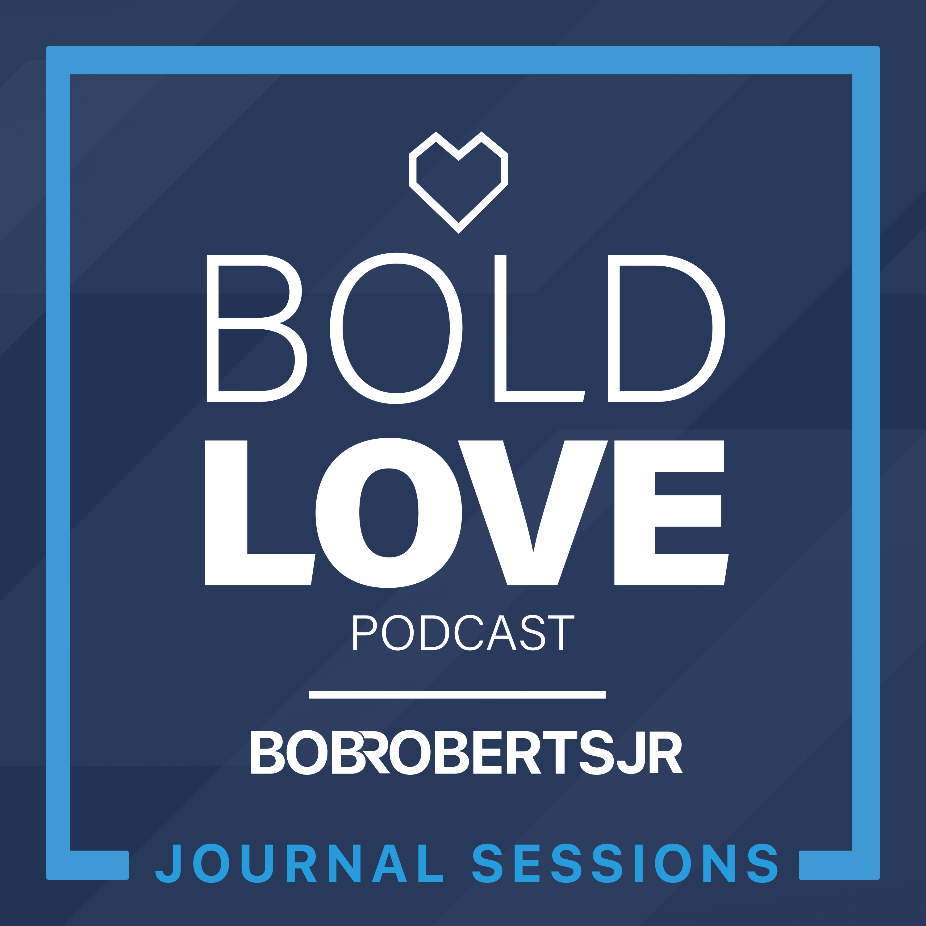 Bold Love Podcast