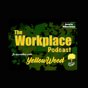 The Workplace Podcast in association with YellowWood