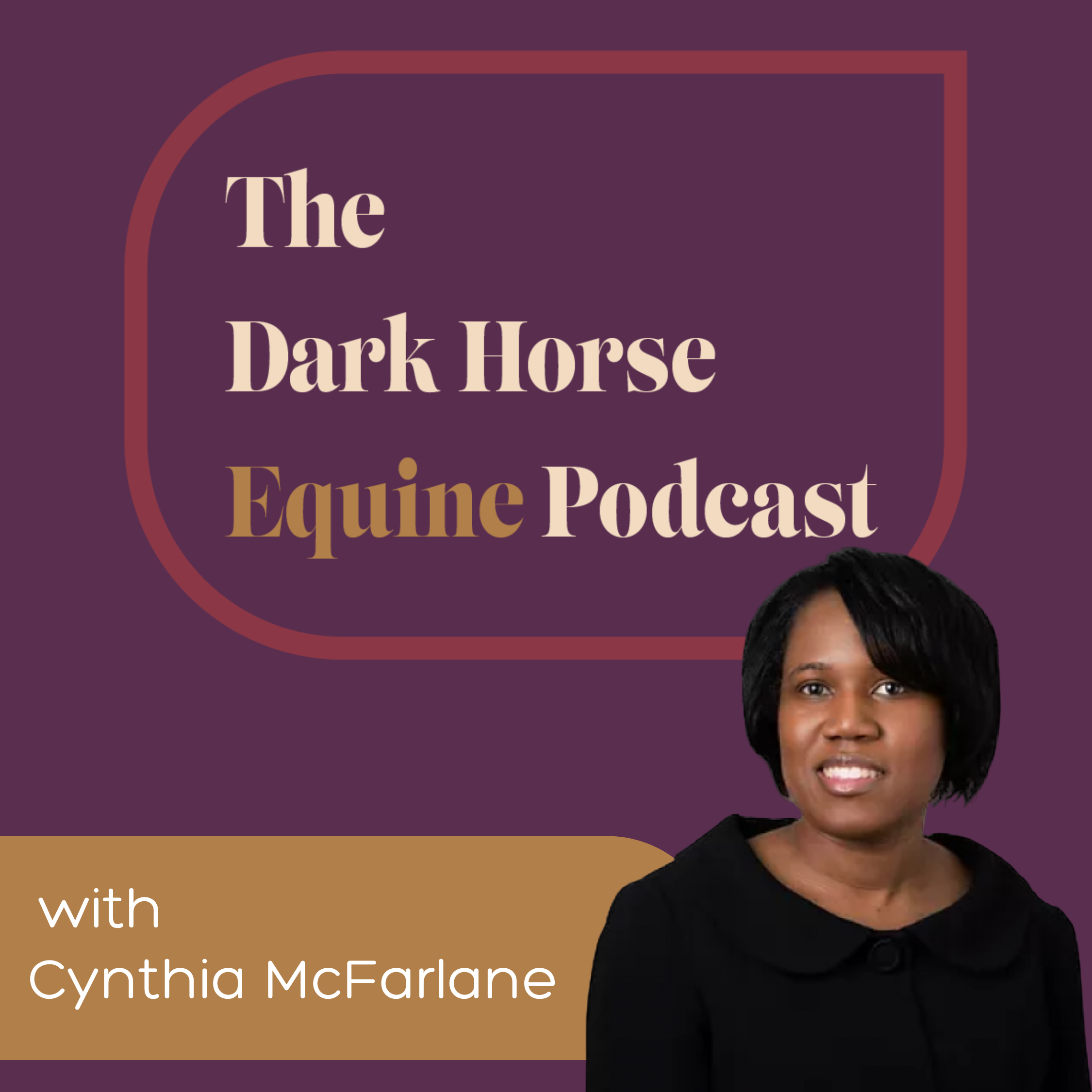EP3 No Room The Dark Horse Equine Podcast